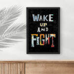 تابلو دکوراتیو مدل انگیزشی wake up and fight