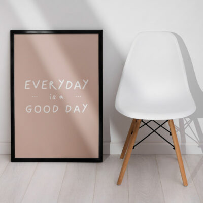 تابلو دکوراتیو مدل everyday is a good day