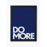 تابلو دکوراتیو مدل انگیزشی DO MORE کد m2580w