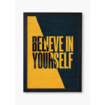 تابلو دکوراتیو مدل believe in yourself