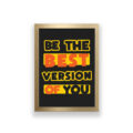 تابلو طرح انگیزشی be the best version of you
